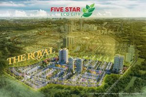 Phối cảnh phân khu The Royal thuộc Five Star Eco City với các tòa căn hộ, nhà phố và hệ thống tiện ích nội khu.
